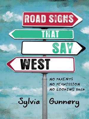 cover image of Road Signs That Say West